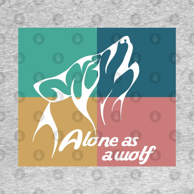 Alone as a wolf T-shirt by adouniss